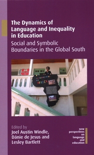 Education Global Symbolic and Language Social Inequality 预订 Dynamics The the South Boundaries