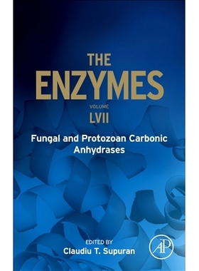 预订 Fungal and Protozoan Carbonic Anhydrases 真菌和原生动物碳酸酐酶: 9780443313943