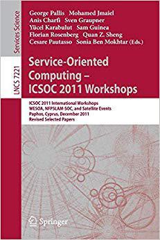 【预订】Service-Oriented Computing - ICSOC  2011 Workshops 9783642318740