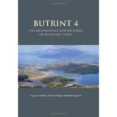 预订 Butrint 4: The Archaeology and Histories of an Ionian Town 布特林特 4：爱奥尼亚城镇考古学与历史（丛书）: 9781842174