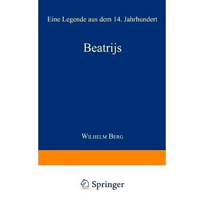 预订 Beatrijs: Eine Legende aus dem 14. Jahrhundert: 9789401758383