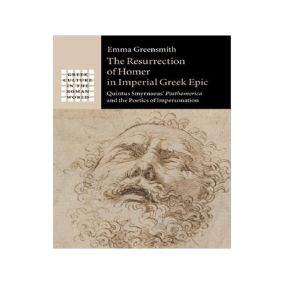 [预订]The Resurrection of Homer in Imperial Greek Epic 9781108820653