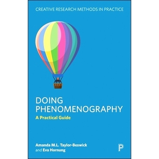 预订 Doing Phenomenography: A Practical Guide 做现象记录:实用指南: 9781447369899