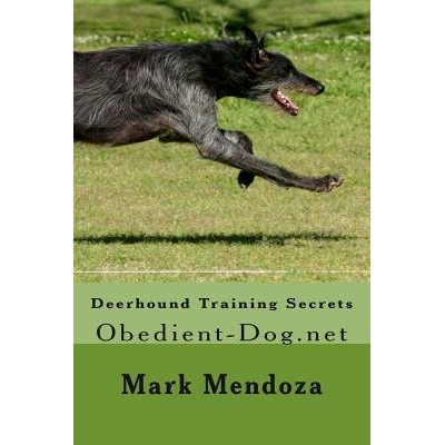 预订 Deerhound Training Secrets: Obedient-Dog.net: 9781508417903
