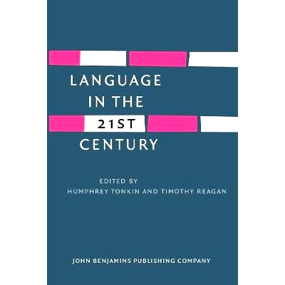 预订 Language in the Twenty-First Century: Selected Papers of the Millenial Conferences of the Center for Research and D