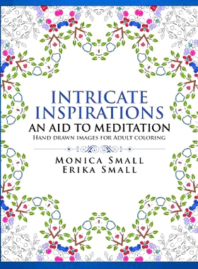 预订 Intricate Inspirations: An Aid to Meditation: 9781988131009