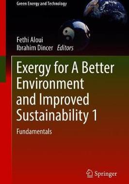 【预订】Exergy for A Better Environment and Improved Sustainability, Volume 1