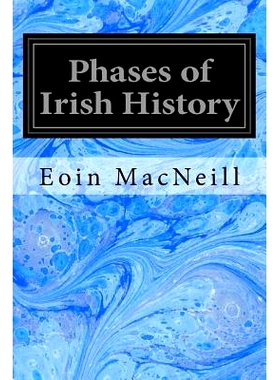 预订 Phases of Irish History: 9781533099716