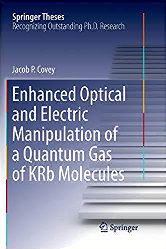 【预售】Enhanced Optical and Electric Manipulation of a Quantum Gas of Krb Molecules