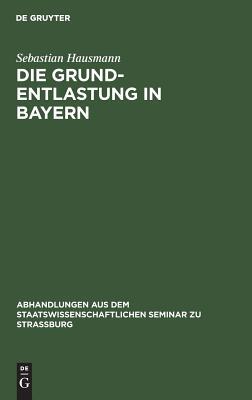 【预订】Die Grund-Entlastung in Bayern 9783111050775