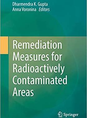【预订】Remediation Measures for Radioactively Contaminated Areas