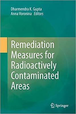 【预订】Remediation Measures for Radioactively Contaminated Areas