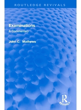 预订 Examinations: A Commentary 考试：评论（重印版）: 9781032133195