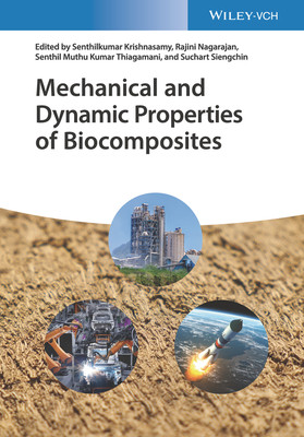 【预订】Mechanical And Dynamic Properties Of Biocomposites 9783527346264