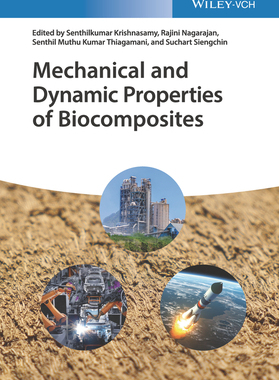 【预订】Mechanical And Dynamic Properties Of Biocomposites 9783527346264
