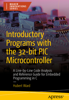 [预订]Introductory Programs with the 32-bit PIC Microcontroller