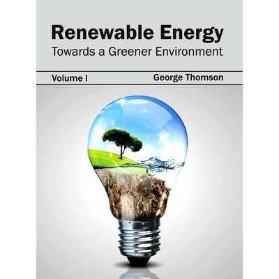 Towards a Greener Environment (Volume I)