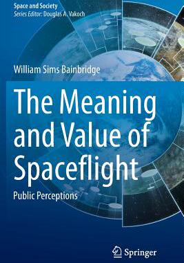 【预订】The Meaning and Value of Spaceflight