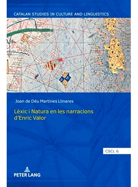 预订 Lèxic i Natura en les narracions d´Enric Valor 安瑞克·瓦洛 (Enric Valor) 叙事中的词汇与自然 (Lèxic i Natura): 9