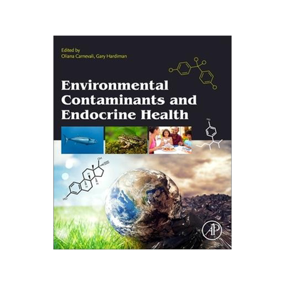[预订]Environmental Contaminants and Endocrine Health 9780128244647