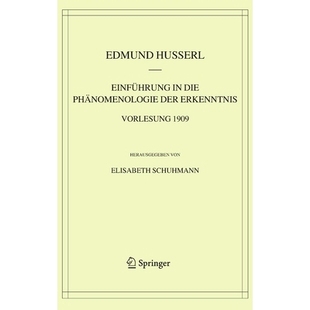 预订 Einführung in die Phänomenologie der Erkenntnis. Vorlesung 1909: 9781402033063