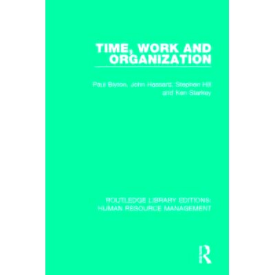 预订 Time, Work and Organization 时间，工作和组织: 9781138289246