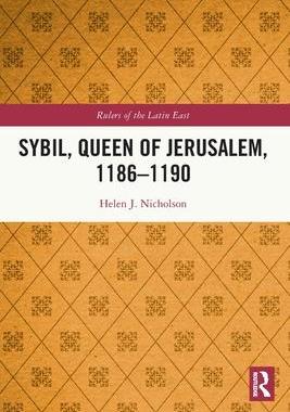 [预订]Sybil, Queen of Jerusalem, 1186-1190 9781032234663