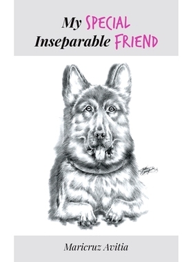 预订 My SPECIAL Inseparable FRIEND: 9781643989594