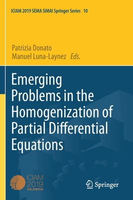 【预订】Emerging Problems in the Homogenization of Partial Differential Equations 9783030620325