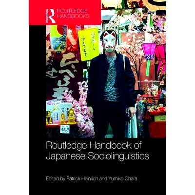 预订 Routledge Handbook of Japanese Sociolinguistics 劳特利奇日本社会语言学手册: 9780415790277
