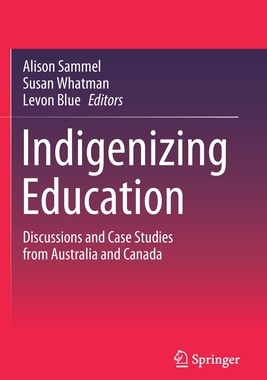 【预订】Indigenizing Education