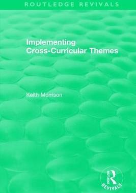[预订]Implementing Cross-Curricular Themes (1994) 9781138477131