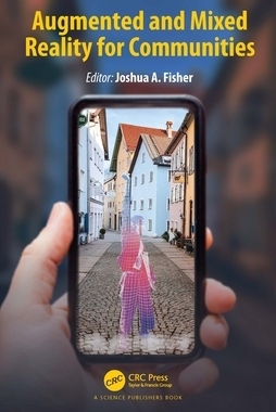 【预订】Augmented and Mixed Reality for Communities 9780367512101