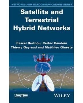 预订 Satellite And Terrestrial Hybrid Networks *与地面混合网络（丛书）: 9781848215412