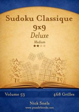 [预订]Sudoku Classique 9x9 Deluxe - Medium - Volume 53 - 468 Grilles 9781512032697