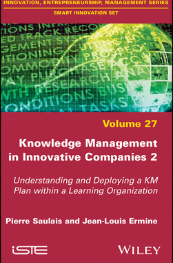 【预订】Knowledge Management In Innovative Companies 2 - Understanding And Deploying A Km Plan Within A Learning O...