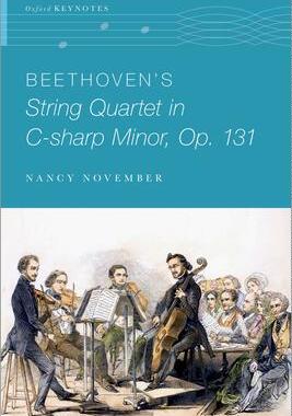 [预订]Beethoven’s String Quartet in C-sharp Minor, Op. 131 9780190059217