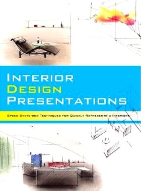 预订 Interior Design Presentations: Techniques for Quick, Professional Renderings of Interiors: 9784865051445