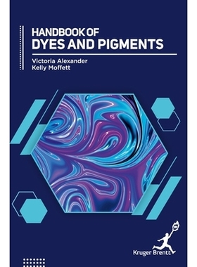 预订 Handbook of Dyes and Pigments: 9781787153455