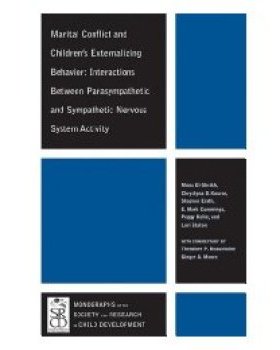 【预订】Marital Conflict and Children’s Externalizing Behavior - Interactions Between Parasympathetic and Sympathe...