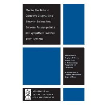 【预订】Marital Conflict and Children’s Externalizing Behavior - Interactions Between Parasympathetic and Sympathe...