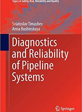 【预售】Diagnostics and Reliability of Pipel...