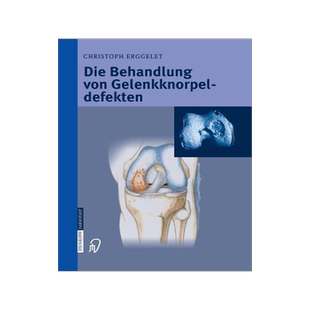 预订 Die Behandlung von Gelenkknorpeldefekten