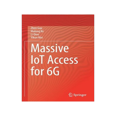 [预订]Massive IoT Access for 6G 9789811927065