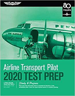【预售】Airline Transport Pilot Test Prep 2020: Study & Prepare: Pass Your Test and Know What Is Essential to Beco...