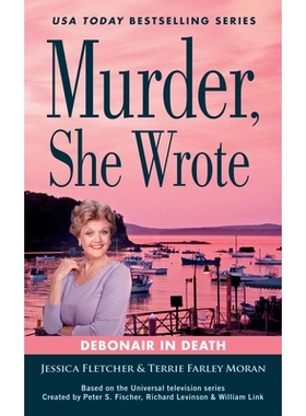 预订 Murder, She Wrote: Debonair in Death: 9780593333648