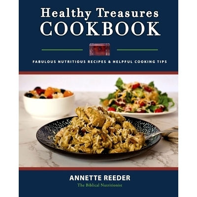预订 Healthy Treasures Cookbook Second Edition: Fabulous Nutritious Recipes and Cooking Tips