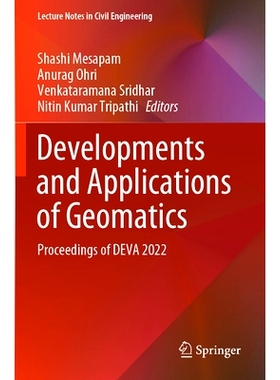 预订 Developments and Applications of Geomatics: Proceedings of DEVA 2022 测绘学的发展与应用：DEVA 会议 2022 / 会议录: 9