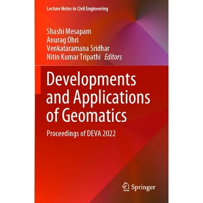 预订 Developments and Applications of Geomatics: Proceedings of DEVA 2022 测绘学的发展与应用：DEVA 会议 2022 / 会议录: 9