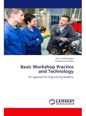 预订 Basic Workshop Practice and Technology 车间基本实践与技术“，: 9786207485994